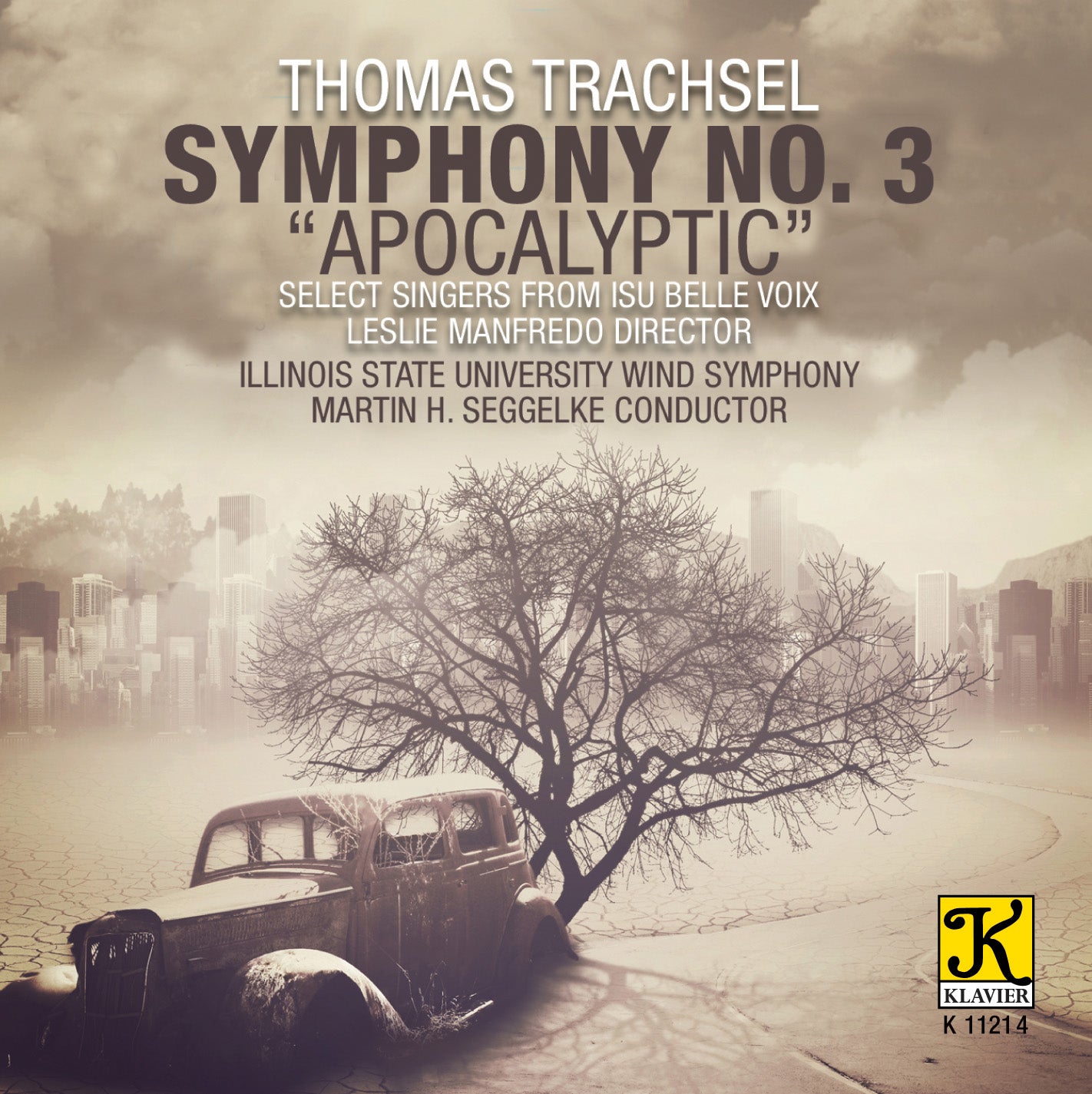 Thomas Trachsel: Symphony No. 3 "Apocalyptic"