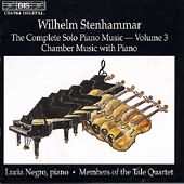 Stenhammar: Complete Solo Piano Music Vol 3 / Lucia Negro