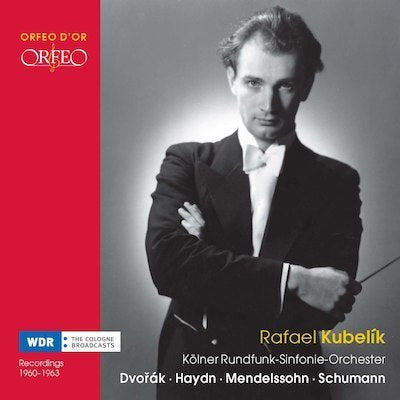 Dvorak, Haydn, Mendelssohn, Schumann - Recordings 1960-1963 / Kubelik
