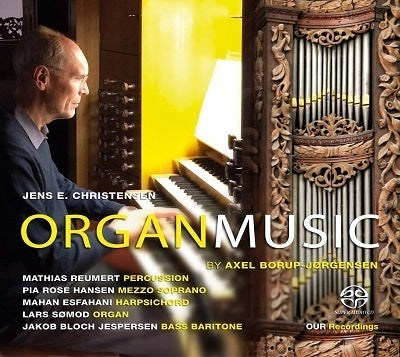 Borup-Jorgensen: Organ Music / Christensen