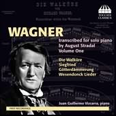 Wagner: Transcribed Solo Piano By August Stradel, Vol. 1