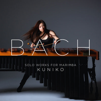 Bach: Solo Works for Marimba / Kuniko