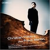 Martin: Cello Concerto, Ballade, Preludes / Poltera, Stott, Ollila-Hannikainen, Malmo SO