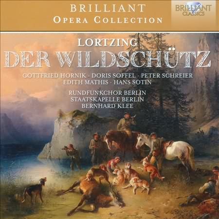Lortzing: Der Wildschutz / Klee, Hornik, Soffel