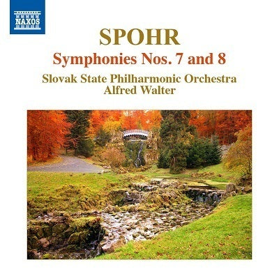 Spohr: Symphonies Nos. 7 & 8 / Walter, Slovak State Philharmonic