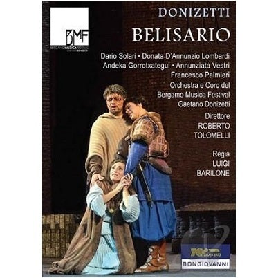 Donizetti: Belisario / Tolomelli, Gorrotxategui, Vestri, Palmieri, Bergamo Musica Festival