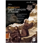 Messiaen: Saint Francois d'Assise / Metzmacher, Tilling, Gilfry, Hague Philharmonic