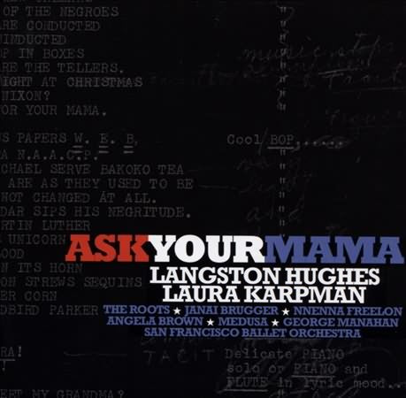 Karpman: Ask Your Mama (Poetry by Langston Hughes) / Manahan, SF Ballet Orchestra