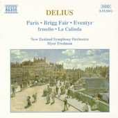 Delius: Paris, Brigg Fair, Eventyr, Irmelin, Etc / Fredman