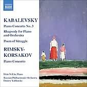 Kabalevsky: Piano Concerto No 3; Rimsky-korsakov: Piano Concerto / Liu, Yablonsky
