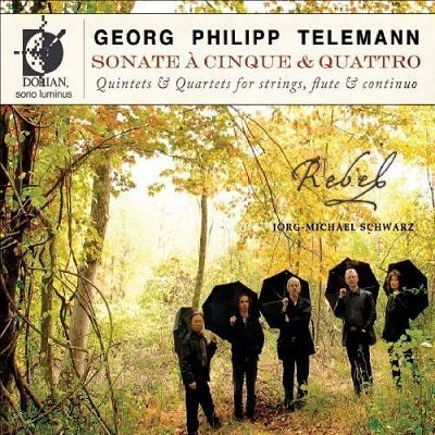 Telemann: Sonate A Cinque & Quattro / Rebel