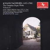 Pachelbel: The Complete Organ Works Vol 6 / Joseph Payne