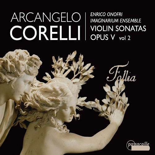 Corelli: Violin Sonatas, Op. 5, Vol. 2 / Onofri, Imaginarium Ensemble