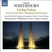 Whitbourn: Living Voices / Jordan, Westminster Williamson Voices