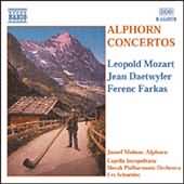 L. Mozart, Daetwyler, Farkas: Alphorn Concertos / Molnar
