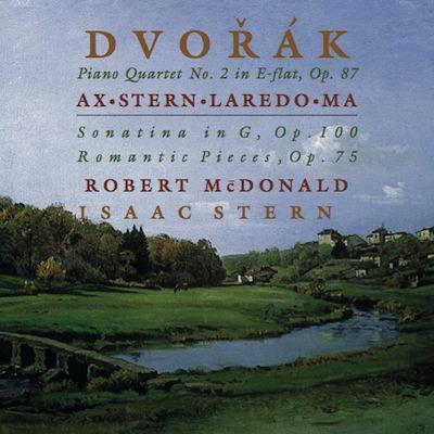 Dvorak: Piano Quartet, Romantic Pieces, Sonatina / Ax, Stern, Ma