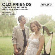 Old Friends: Simon & Garfunkel Classical Tribute / Milot, Bareil