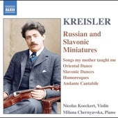 Kreisler: Russian & Slavonic Miniatures / Koeckert, Et Al