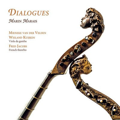 Marin Marais: Dialogues
