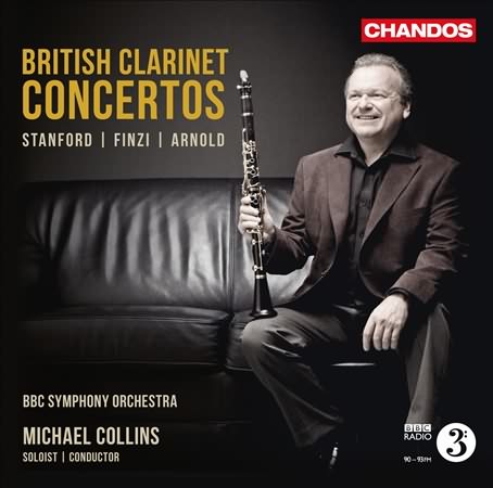 British Clarinet Concertos: Stanford, Finzi, Arnold / Collins