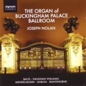 The Organ Of Buckingham Palace Ballroom - Bach, Etc / Nolan