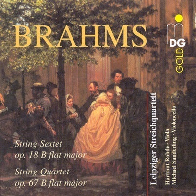Brahms: String Sextet, String Quartet / Leipzig Quartet