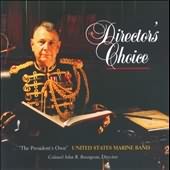 Director's Choice / "President's Own" United States Marine Band