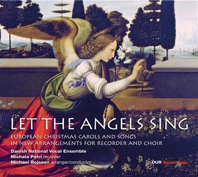 Let the Angels Sing / Petri, Danish National Vocal Ensemble