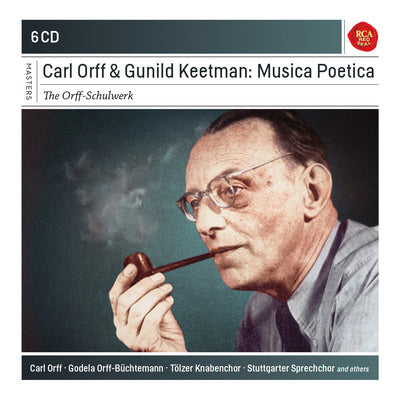 Carl Orff & Gunild Keetman: Musica Poetica (The Orff-Schulwerk)