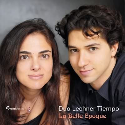 La Belle Epoque / Duo Lechner Tiempo