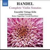 Handel: Complete Violin Sonatas / Ensemble Vintage Koln