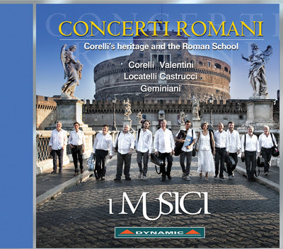 Concerti Romani / I Musici