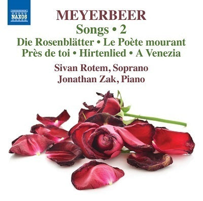 Meyerbeer: Songs, Vol. 2 / Rotem, Zak
