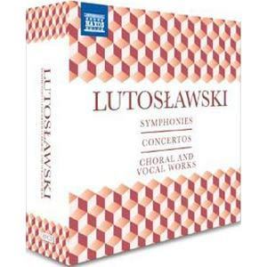 Lutoslawski: Symphonies, Concertos, Choral & Vocal Works