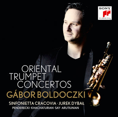 Oriental Trumpet Concertos / Boldoczki, Dybal, Cracow Sinfonietta