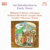 An Introduction To Early Music - Hildegard Of Bingen, Et Al