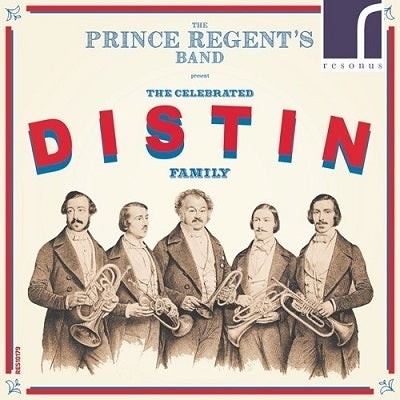 Celebrated Distin Family / Prince Regent's Band