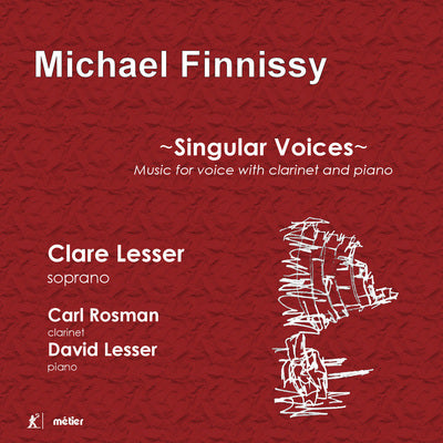 Finnissy: Singular Voices / Lesser, Rosman