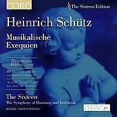 Schütz: Musikalische Exequien / The Sixteen