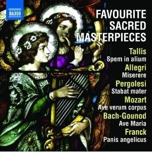 Favourite Sacred Masterpieces - Tallis, Allegri, Miserere, Pergolesi, Mozart