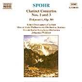 Spohr: Clarinet Concertos Nos 1 & 3, Etc / Ottensamer