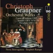 Graupner: Orchestral Works Vol. 3 / Rampe, Nova Stravaganza