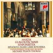Janacek: Glagolitic Mass, Sinfonietta / Thomas