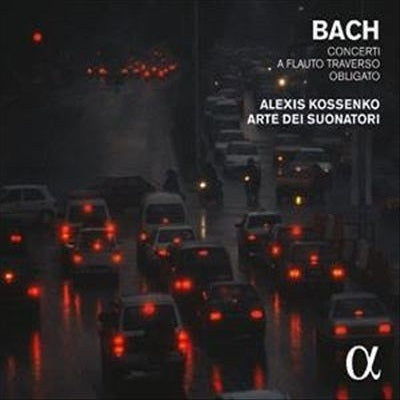 Bach: Concerti A Flauto Traverso Obligato