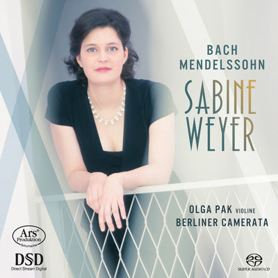 Bach & Mendelssohn: Piano Concertos / Weyer, Pak, Berliner Camerata