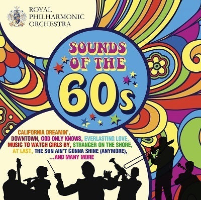 Sounds of the 60s / Royal Philharmonic