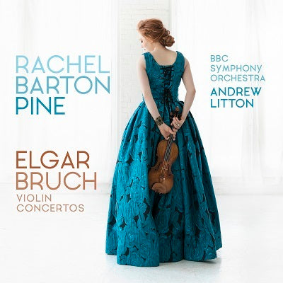 Elgar & Bruch: Violin Concertos / Pine, Litton, BBC Symphony