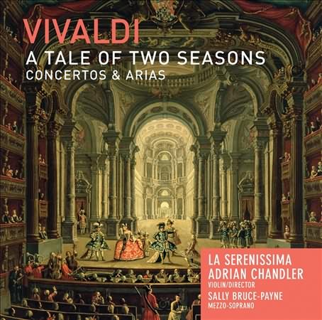 Vivaldi: A Tale Of Two Seasons - Concertos & Arias
