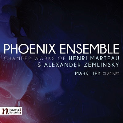 Marteau & Zemlinsky: Chamber Works / Lieb, Phoenix Ensemble