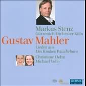 Mahler: Des Knaben Wunderhorn / Oelze, Volle, Stenz